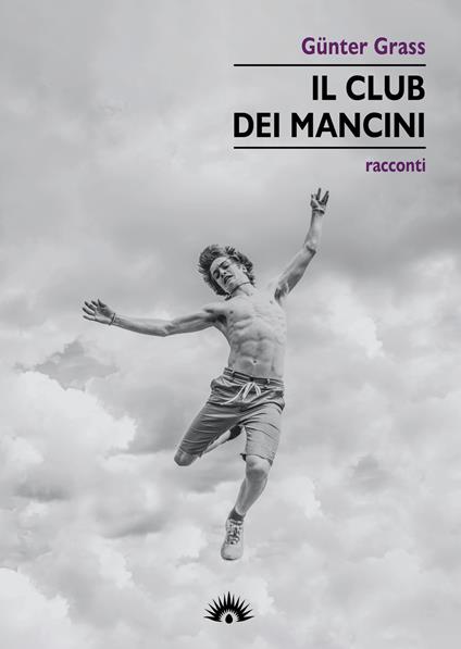 Il club dei mancini - Günter Grass - copertina