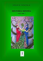 Historia minima. Vol. 2: Historia minima