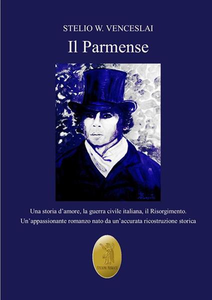 Il parmense - Stelio W. Venceslai - ebook