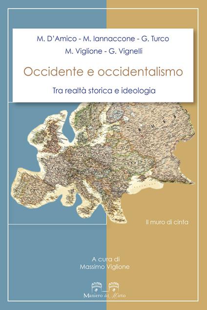 Occidente e occidentalismo. Tra realtà storica e ideologia - copertina