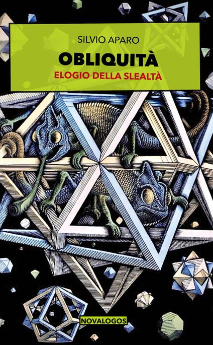 Obliquità. Elogio della slealtà. Ediz. integrale - Silvio Aparo - copertina