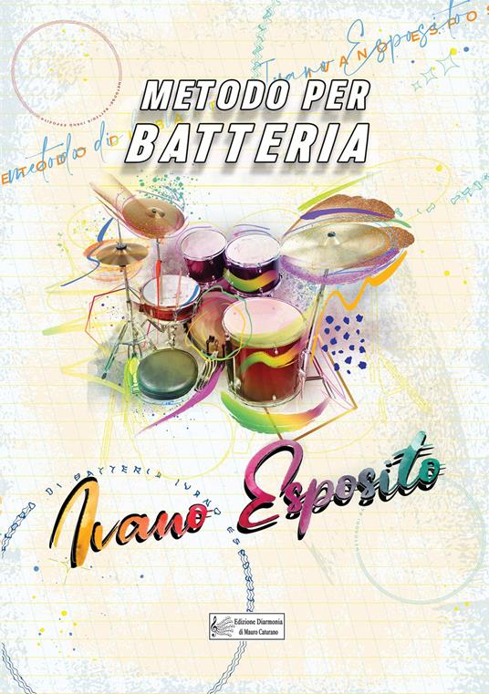 Metodo per batteria - Ivano Esposito - copertina