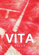 Vita. Poesie e un racconto