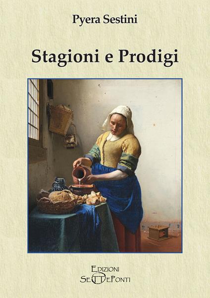 Stagioni e prodigi - Pyera Sestini - copertina