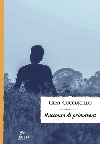 Racconto di primavera - Ciro Cuccurullo - copertina