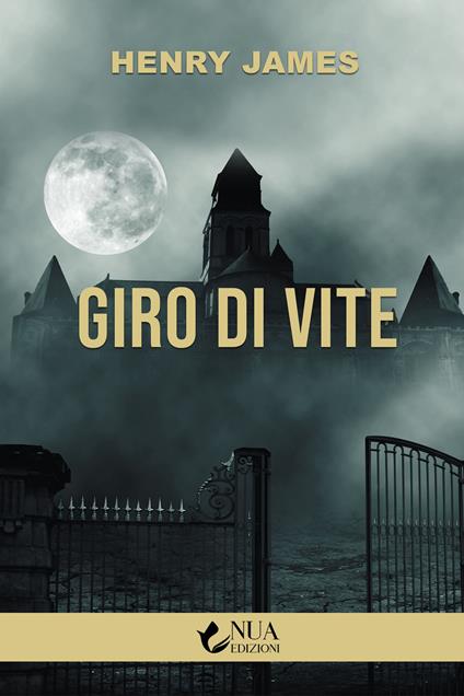 Il giro di vite - Henry James,Chiara Messina - ebook