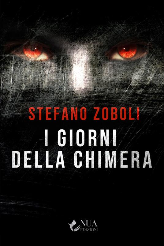 I giorni della chimera - Stefano Zoboli - copertina