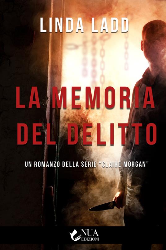 La memoria del delitto - Linda Ladd - copertina