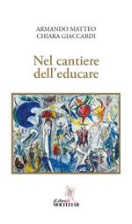 Nel cantiere dell'educare