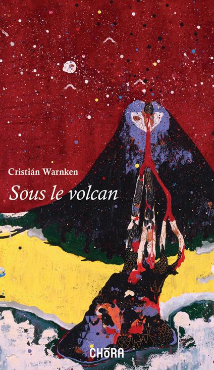 Sous le volcan. Réflexion en des temps troublés - Cristian Warnken - copertina