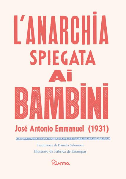 L' anarchia spiegata ai bambini - José Emmanuel - copertina