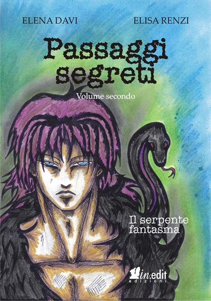 Il serpente fantasma - Elisa Renzi Elena Davi - ebook