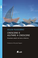 Crescere e aiutare a crescere