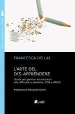 L'arte del dis-apprendere