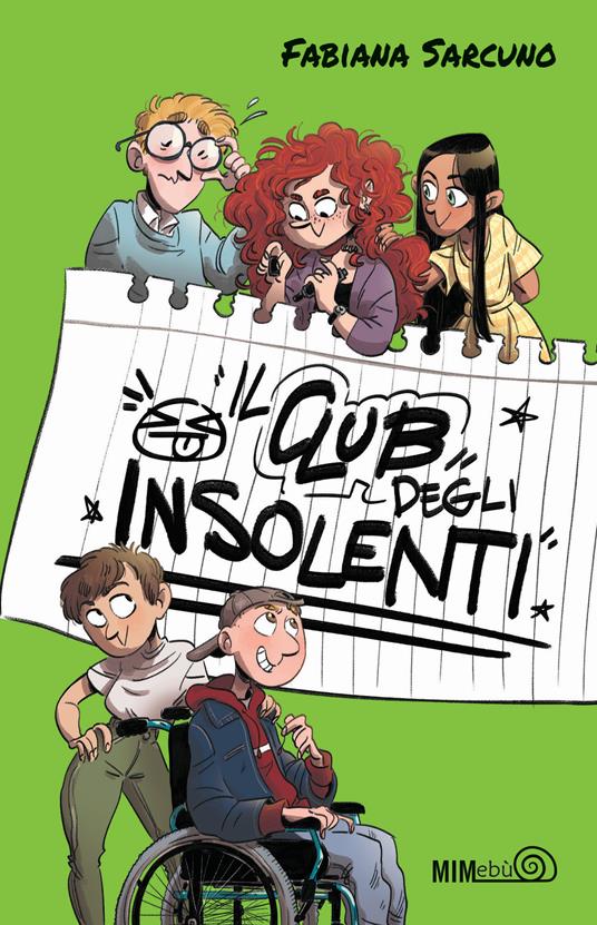 Il club degli insolenti. Ediz. illustrata - Fabiana Sarcuno - copertina