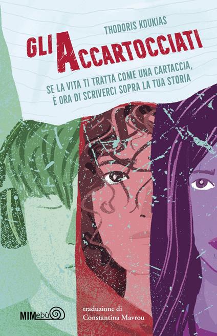 Gli accartocciati - Thodoris Koukias,Constantina Mavrou - ebook