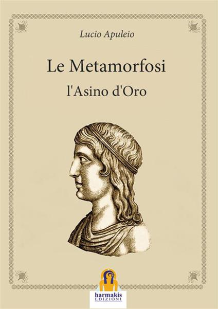 Metamorfosi. L'asino d'oro - Apuleio - copertina