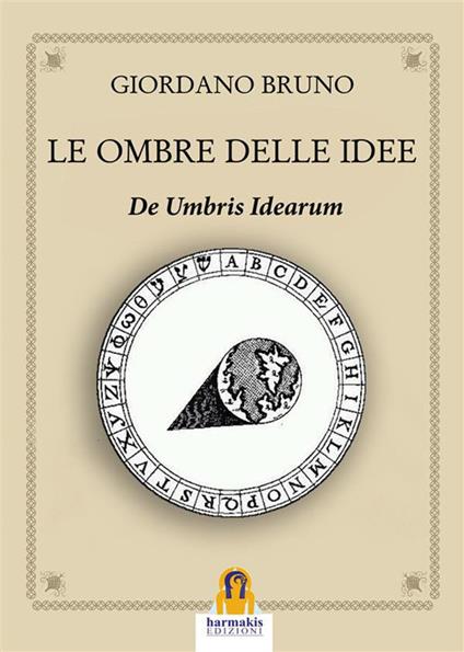 Le ombre delle idee. De umbris idearum - Giordano Bruno - ebook