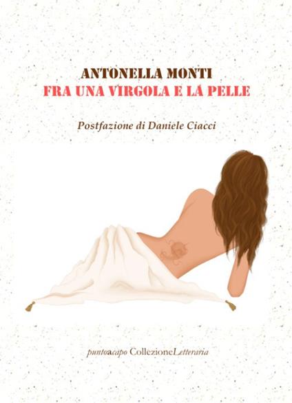 Fra una virgola e la pelle - Antonella Monti - copertina