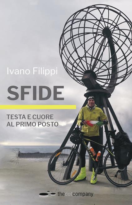 Sfide. Testa e cuore al primo posto - Ivano Filippi - copertina