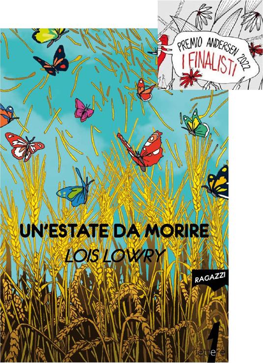 Un' estate da morire - Lois Lowry - ebook