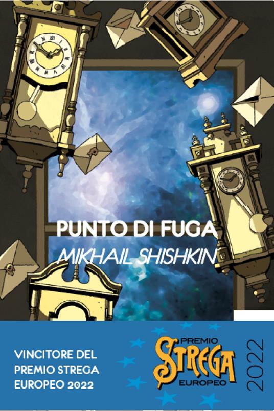 Punto di fuga - Mikhail Shishkin,Emanuela Bonacorsi - ebook