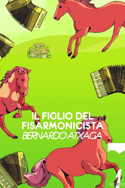 Il figlio del fisarmonicista - Bernardo Atxaga - copertina