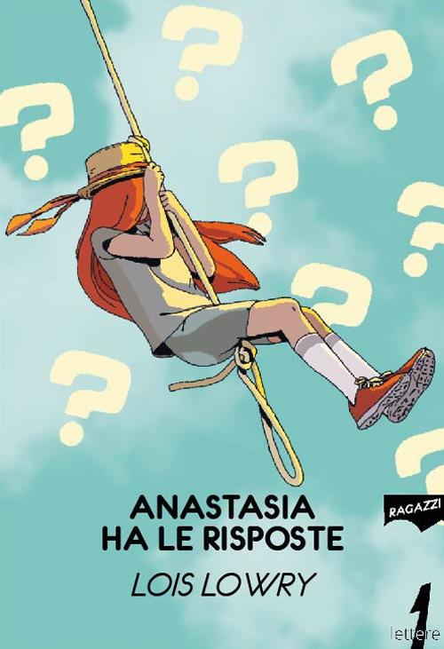 Anastasia ha le risposte - Lois Lowry - copertina