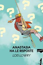 Anastasia ha le risposte