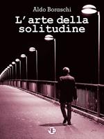 L' arte della solitudine