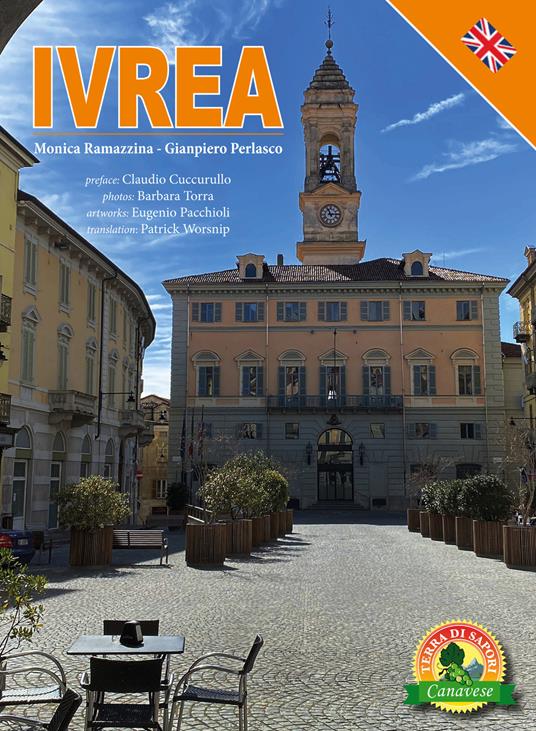 Ivrea. Ediz. inglese - Monica Ramazzina,Gianpiero Perlasco - copertina