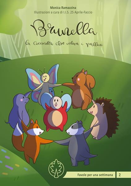 Brunella la coccinella che voleva i pallini. Ediz. illustrata - Monica Ramazzina - copertina