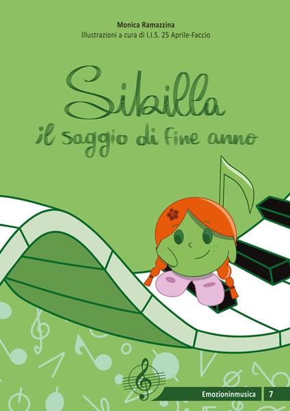 Sibilla e il saggio di fine anno. Ediz. a colori - Monica Ramazzina - copertina