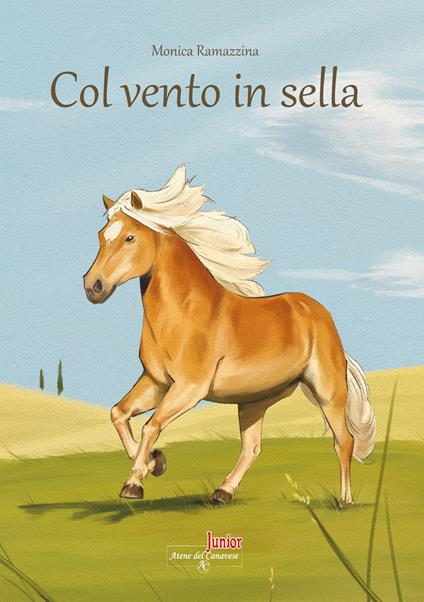 Col vento in sella. Con Contenuto digitale (fornito elettronicamente) - Monica Ramazzina - copertina