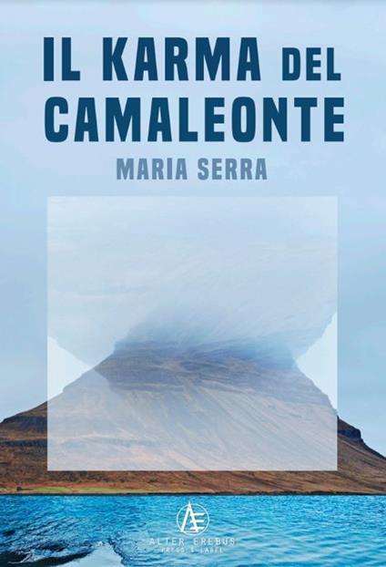 Il karma del camaleonte - Maria Serra - copertina