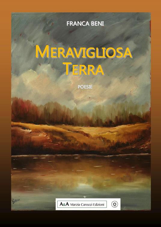 Meravigliosa terra - Franca Beni - copertina