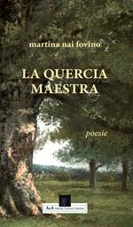 La quercia maestra