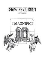 I magnifici 10 di Firenze NoCost