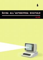 Guida all'autodifesa digitale. Online