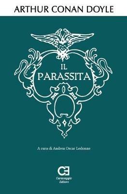 Il parassita - Arthur Conan Doyle - copertina