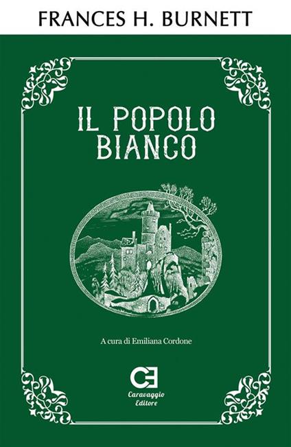 Il popolo bianco - Frances Hodgson Burnett - ebook