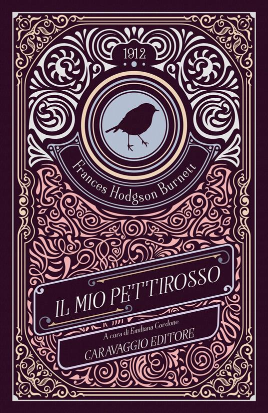 Il mio pettirosso - Frances Hodgson Burnett - copertina