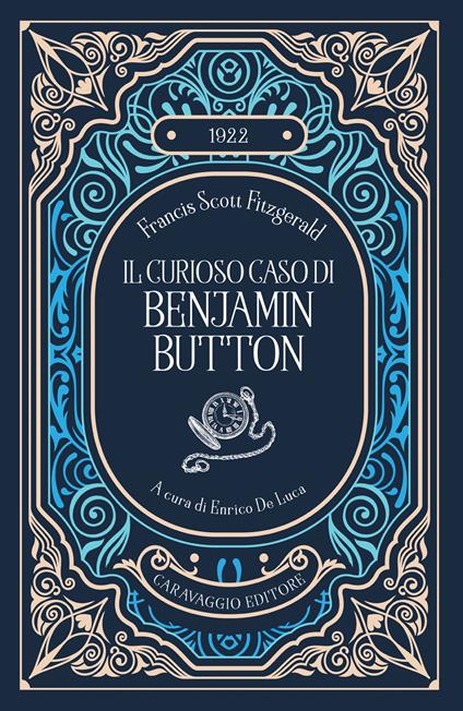 Il curioso caso di Benjamin Button - Francis Scott Fitzgerald - copertina