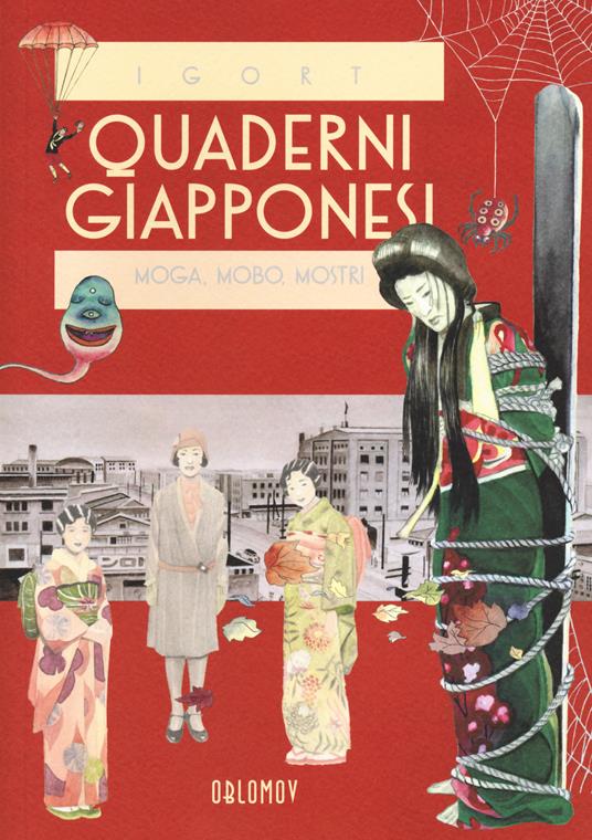 Quaderni Giapponesi Volume 1: Un viaggio nell'impero dei segni - Igort /  Edizione Deluxe