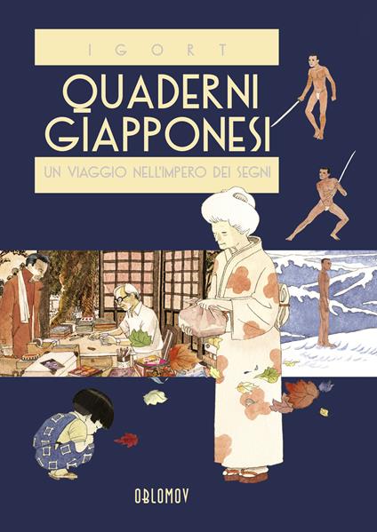 Quaderni giapponesi. Vol. 1: Un viaggio nell’impero dei segni - Igort - copertina