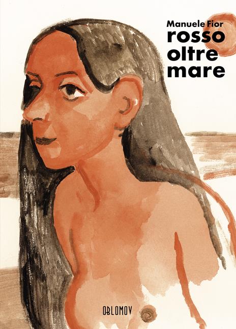 Rosso oltremare. Nuova ediz. - Manuele Fior - copertina