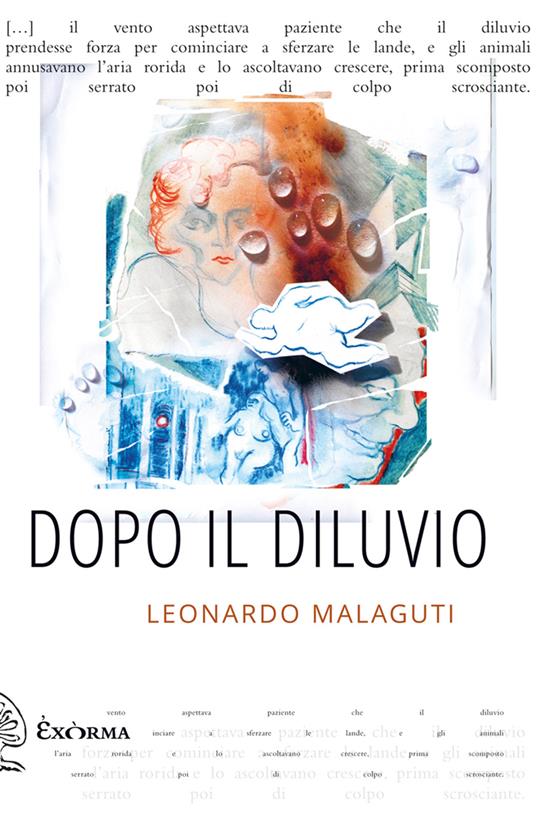 Dopo il diluvio - Leonardo Malaguti - ebook