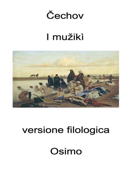 I muzikì - Anton Cechov,Bruno Osimo - ebook