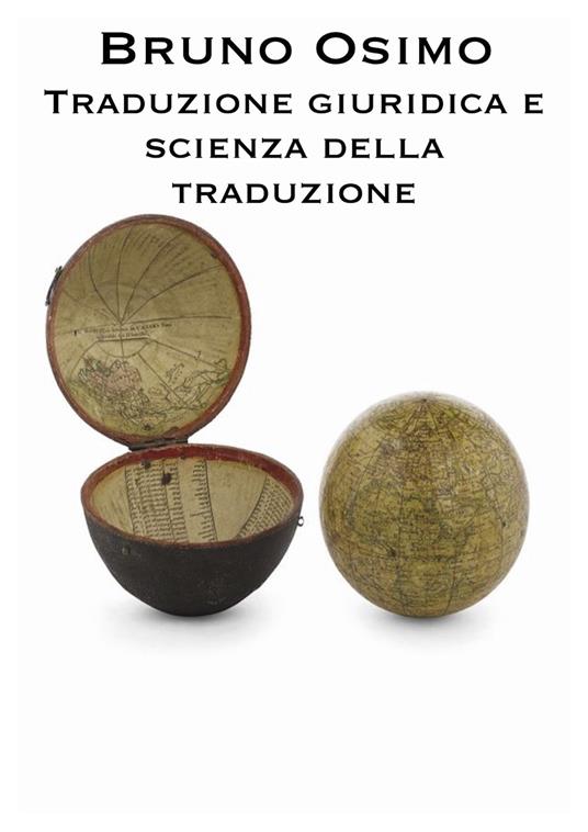 Traduzione giuridica e scienza della traduzione - Bruno Osimo - ebook