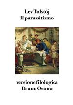 Il parassitismo. Versione filologica